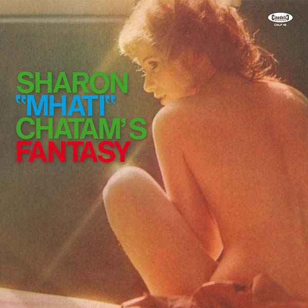 SHARON "MHATI" CHATAM - Fantasy [Vinyl]