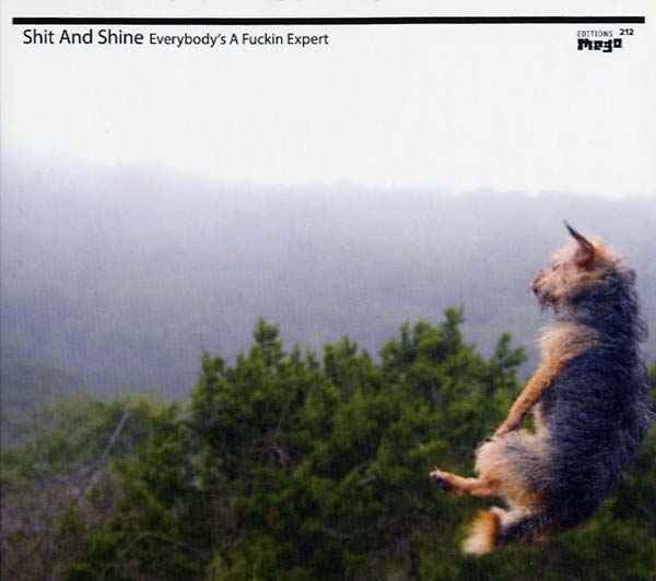 Everybody's a Fuckin Expert [CD]