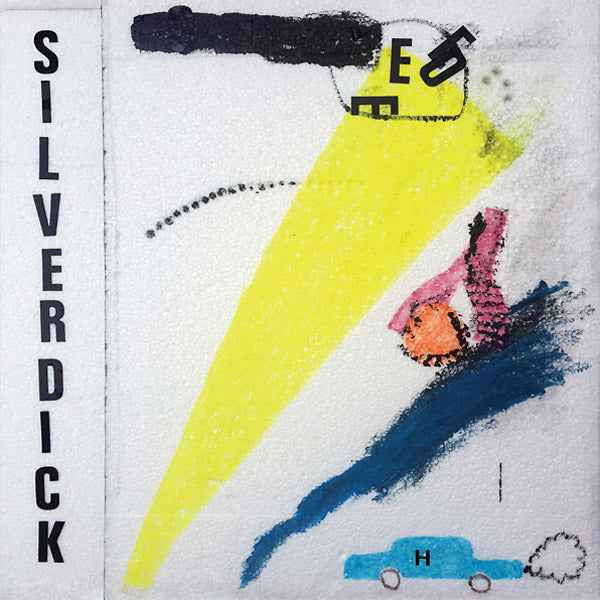 Silver Dick [Vinyl]