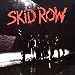 Skid Row [Vinyl]