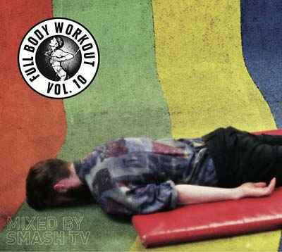 Full Body Workout Vol. 10 [CD]