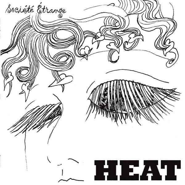 SOCIETE ETRANGE - Heat [LP] [Vinyl]