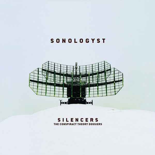 Silencers (The Conspiracy Theory Dossiers) [CD]