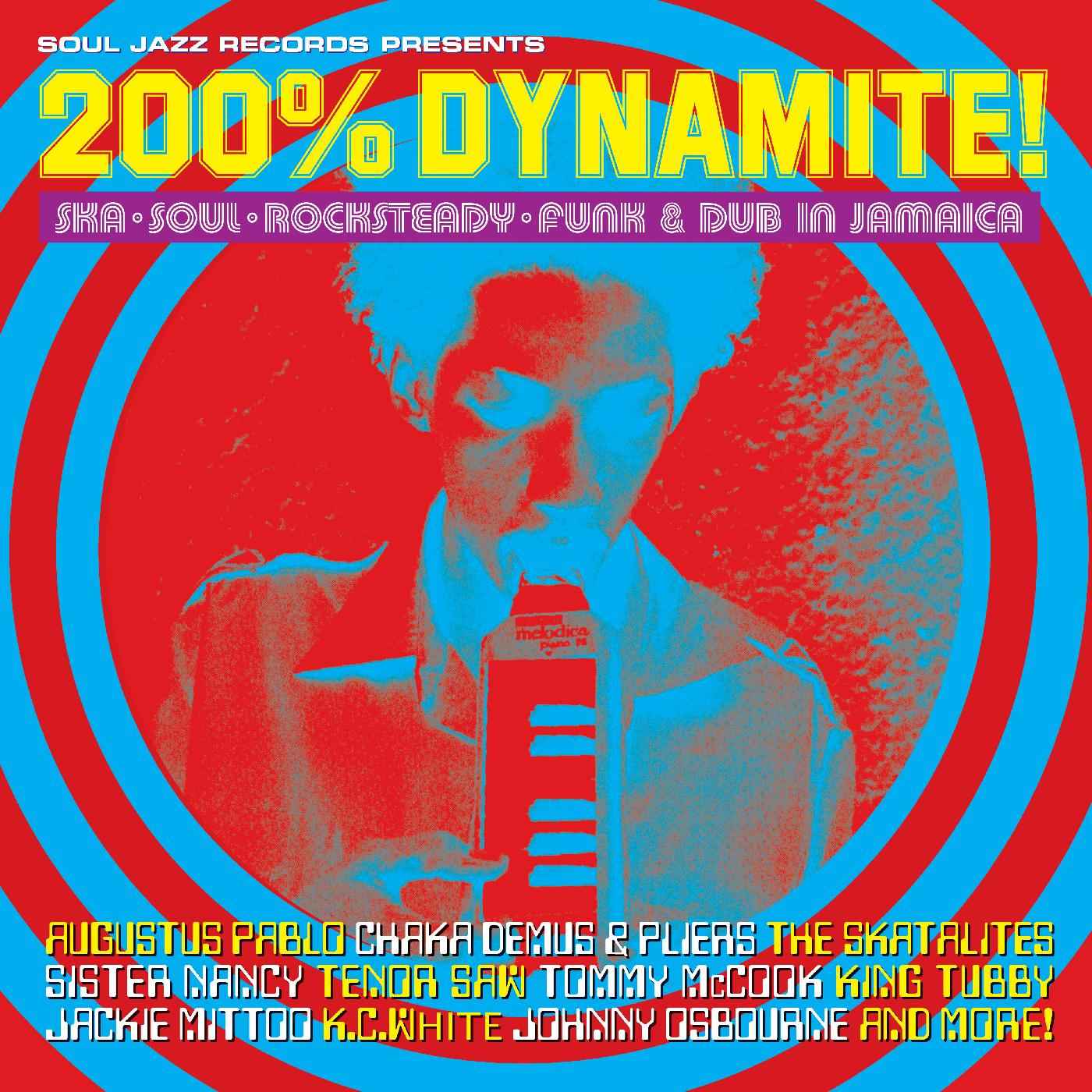 200% DYNAMITE! Ska, Soul, Rocksteady, Funk & Dub in Jamaica [CD]