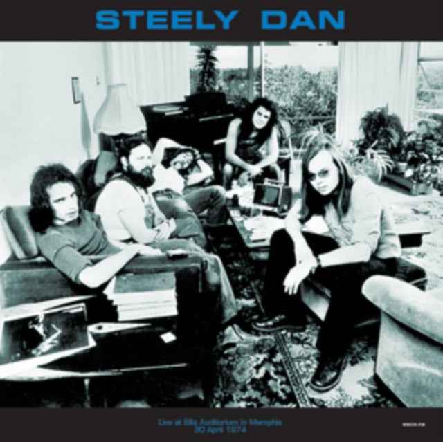 Steely Dan - Live at Ellis Auditorium in Memphis, April 30 1974 WBCN-FM [Import] [Vinyl]