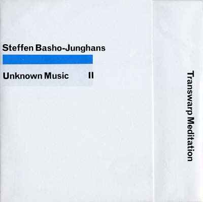 Unknown Music II - Transwarp Meditation [CD]