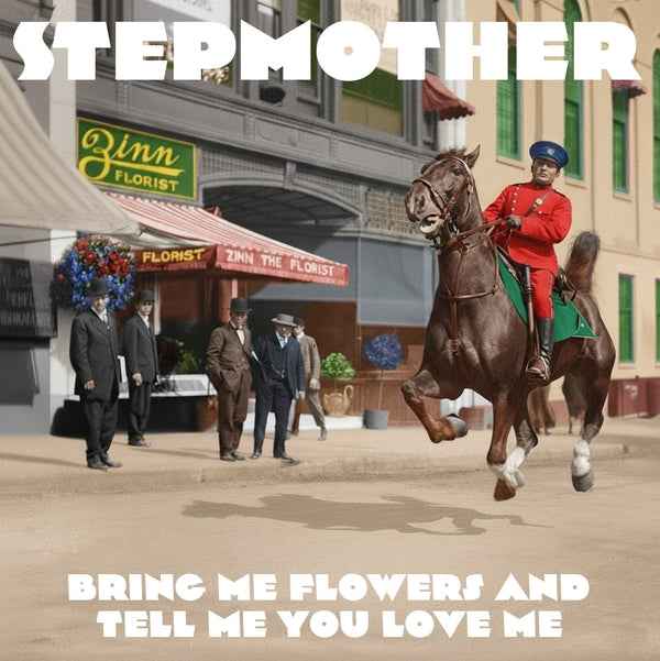 STEPMOTHER - Bring Me Flowers And Tell Me You Love Me [CD] [CD]