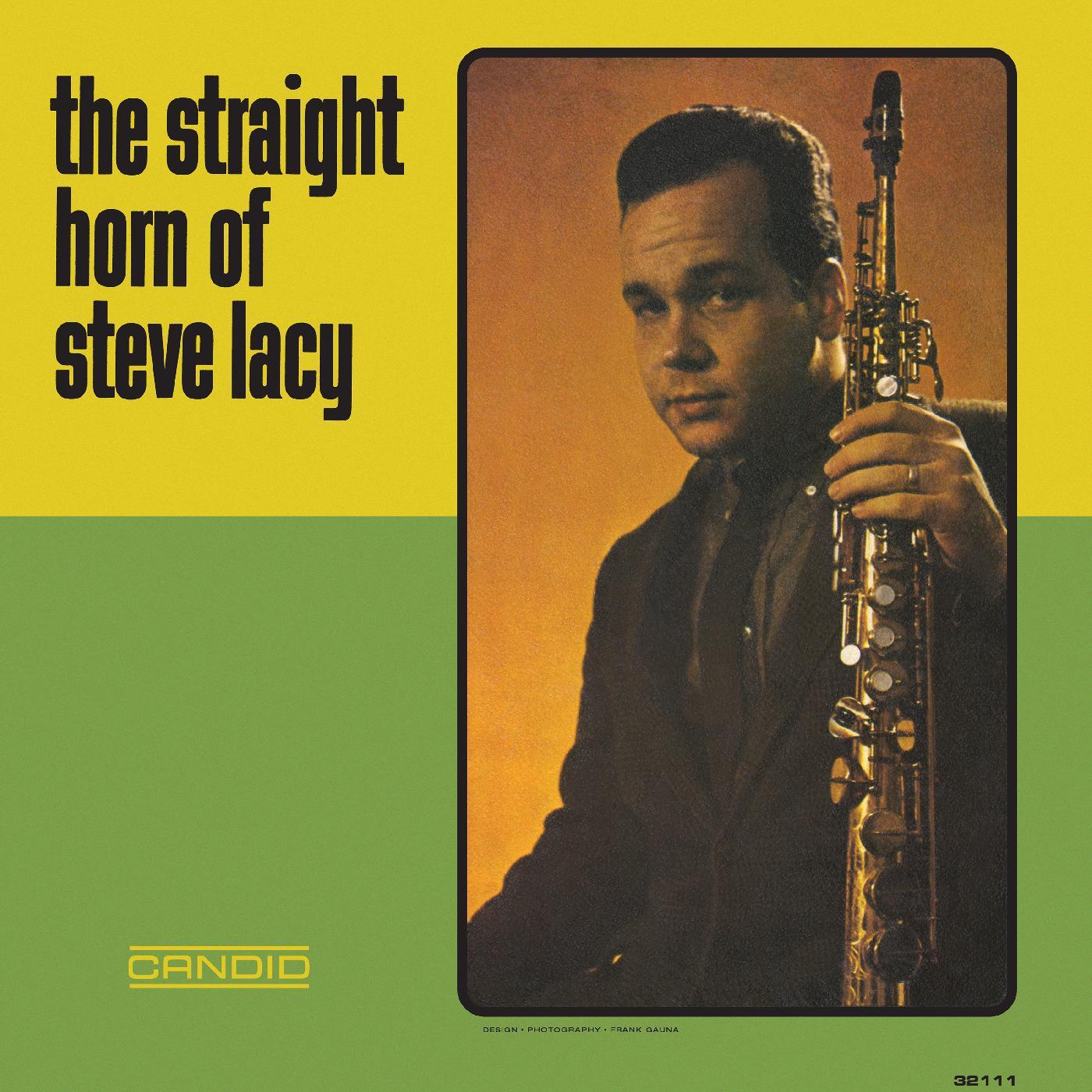 The Straight Horn Of Steve Lacy [Vinyl]