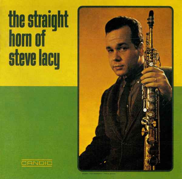 The Straight Horn Of Steve Lacy [Vinyl]