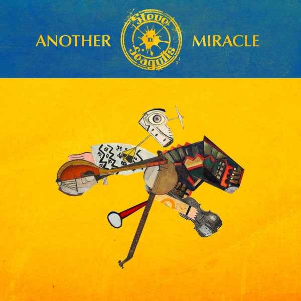 STEVE 'N' SEAGULLS - Another Miracle [Vinyl]