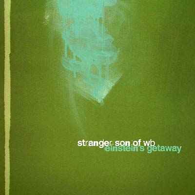 Einstein's Getaway [CD]