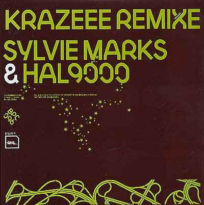 SYLVIE MARKS & HAL9000 - Krazeee Remixes [Vinyl]