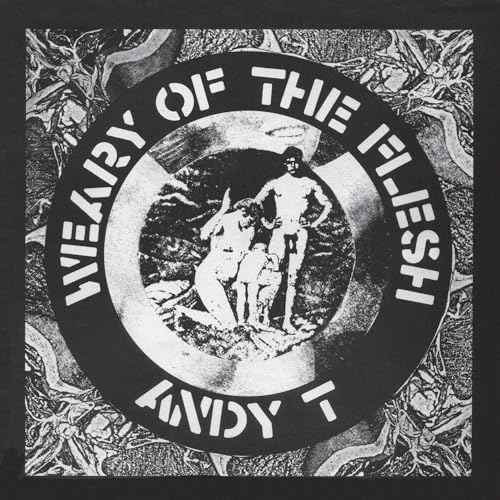 Weary Of The Flesh [Vinyl]