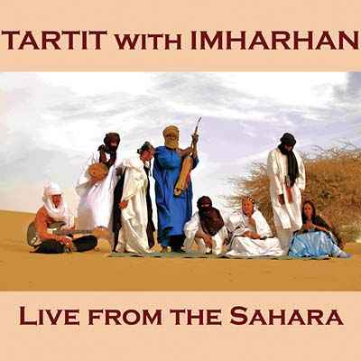 Live from the Sahara [CD]