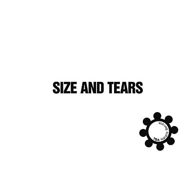 Size and Tears [CD]