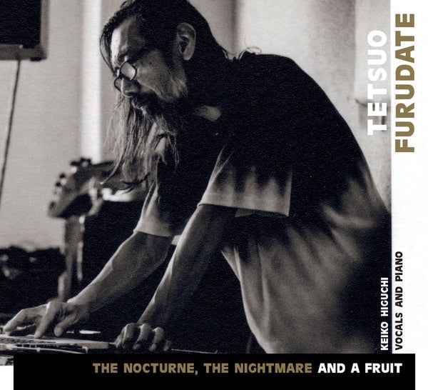 The Nocturne, The Nightmare and a Fruit [CD]
