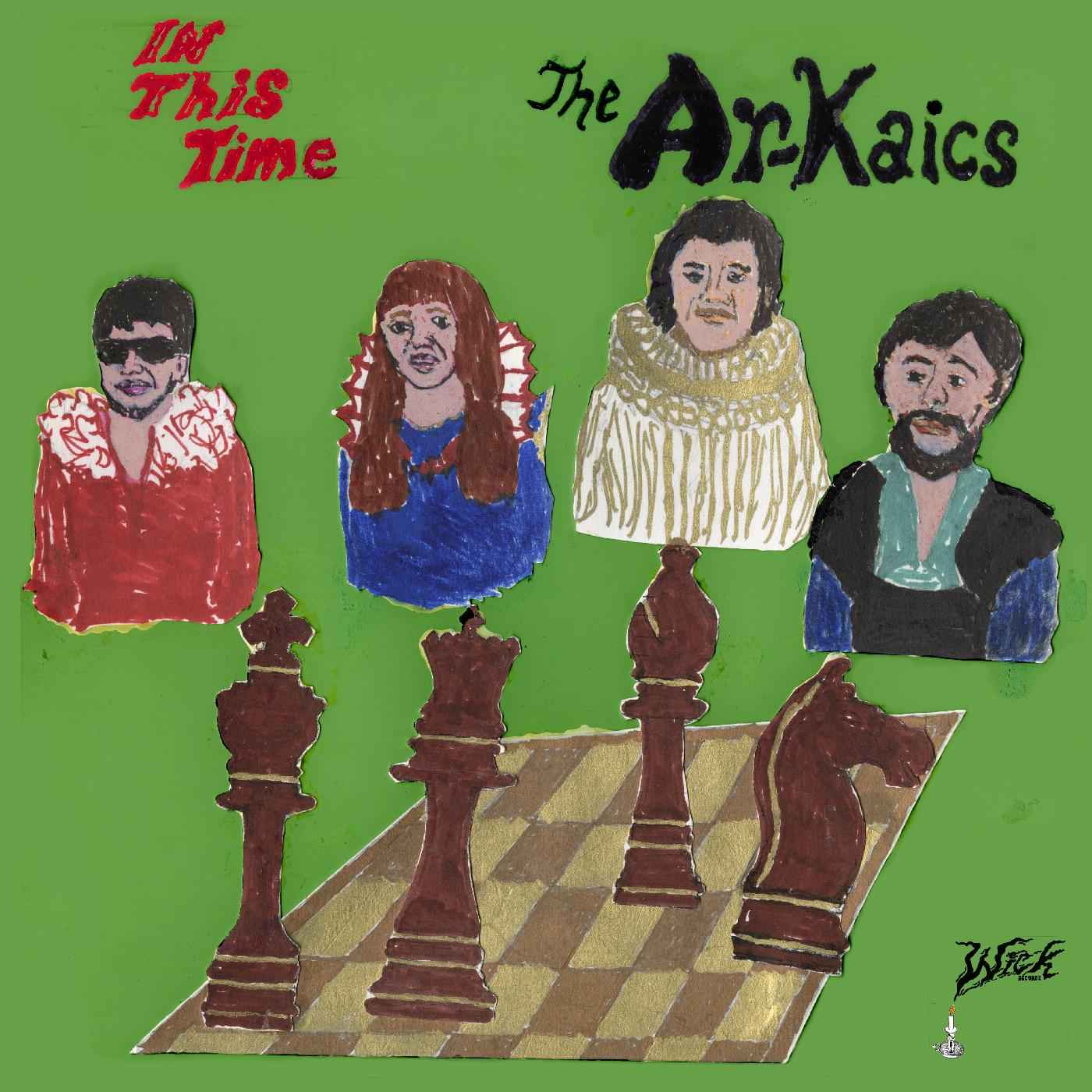 The Ar-Kaics - In This Time [Vinyl]