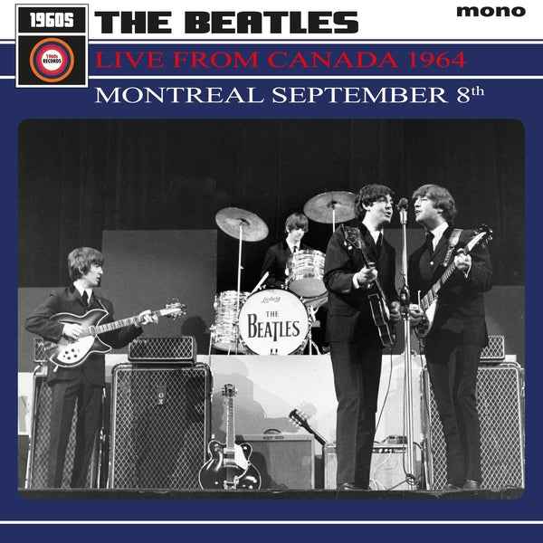 The Beatles - Live From Canada 1964: Montreal September 8Th [LP] [Vinyl]
