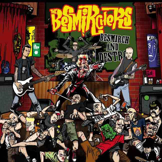 Besmirch and Destroy [CD]