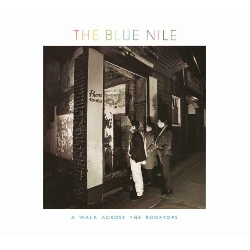 The Blue Nile - A Walk Across The Rooftops (Deluxe Edition) [CD]