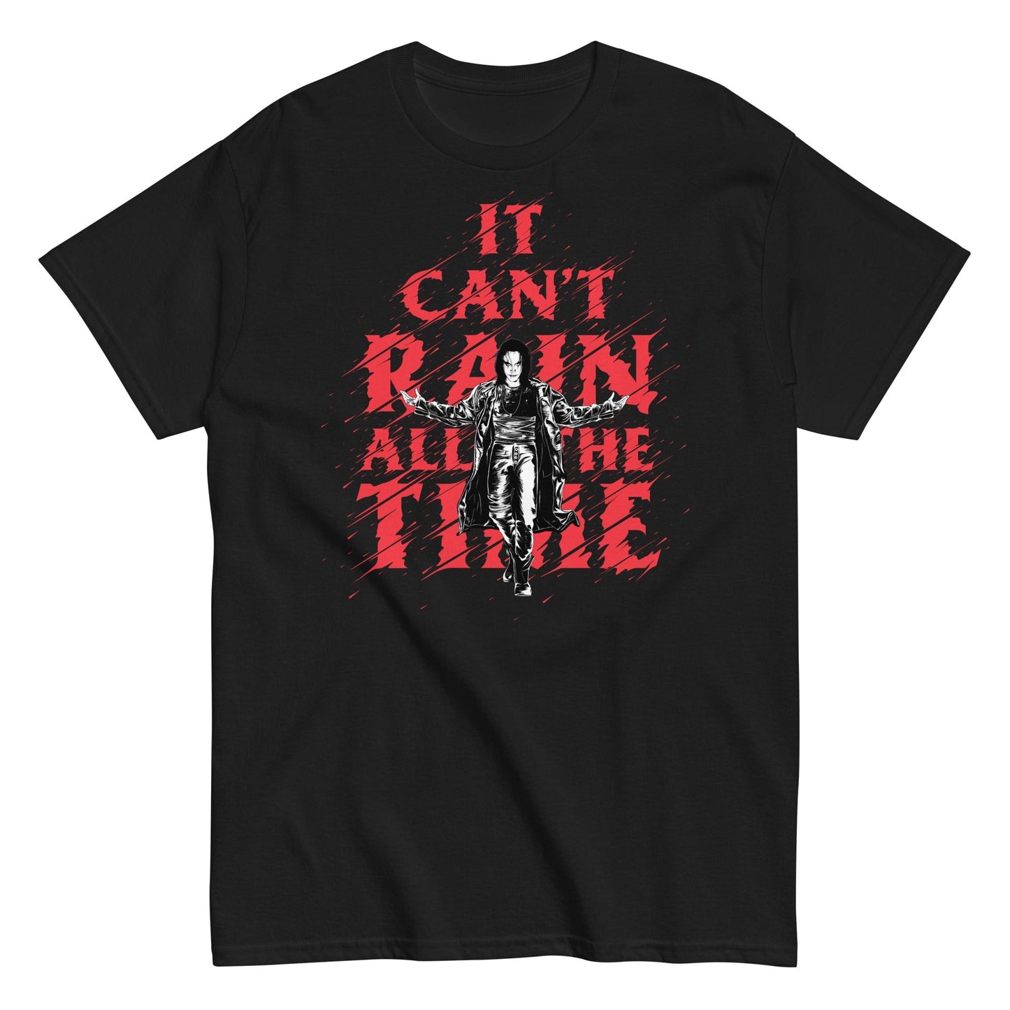 The Crow - It Can't Rain All the Time T-Shirt