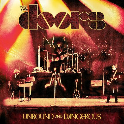 PRE-ORDER: The Doors - Unbound And Dangerous [2LP] [Vinyl]