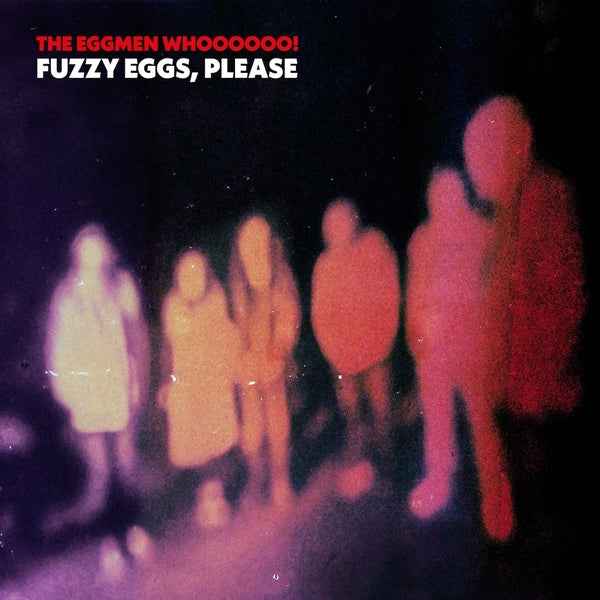 Fuzzy Eggs, Please [Vinyl]