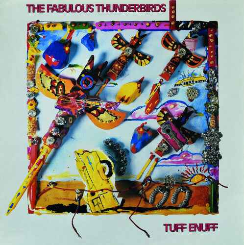 The Fabulous Thunderbirds - Tuff Enuff (Limited Edition, Blue Colored Vinyl) [Vinyl]