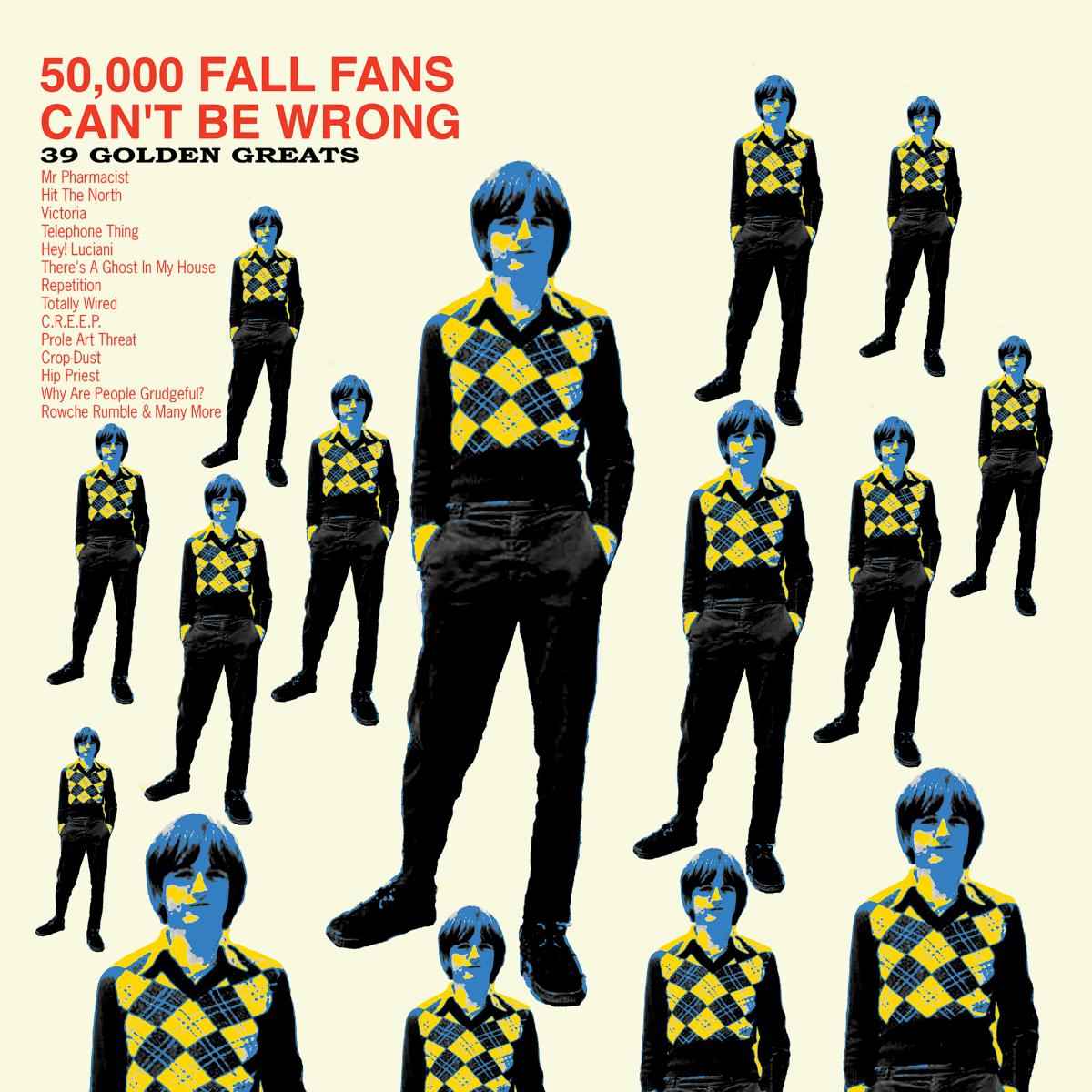 50,000 Fall Fans Can't Be Wrong (39 Golden Greats) [CD]
