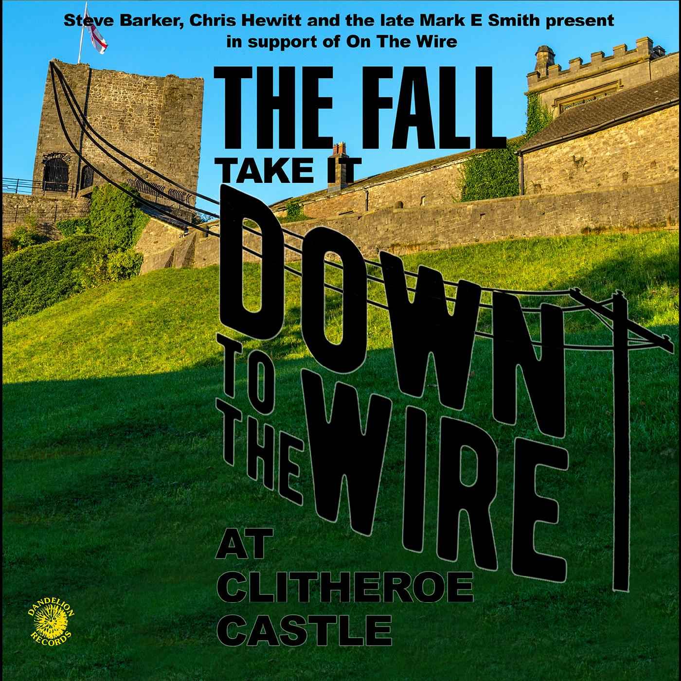The Fall - Take It To The Wire (Live 1985) [CD]