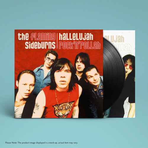 The Flaming Sideburns - Hallelujah Rock'N'Rollah (25Th Anniversary Remaster) [Vinyl]
