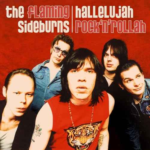 The Flaming Sideburns - Hallelujah Rock'N'Rollah (25Th Anniversary Remaster) [CD]