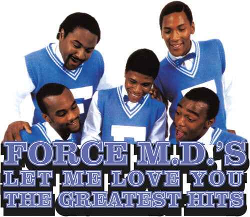 The Force M.D.'s - Let Me Love You: The Greatest Hits (140 Gram Opaque Blue Colored Vinyl) (2 Lp's) [Vinyl]