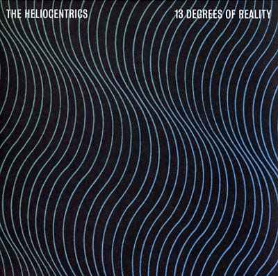 The Heliocentrics - 13 Degrees of Reality [Vinyl]