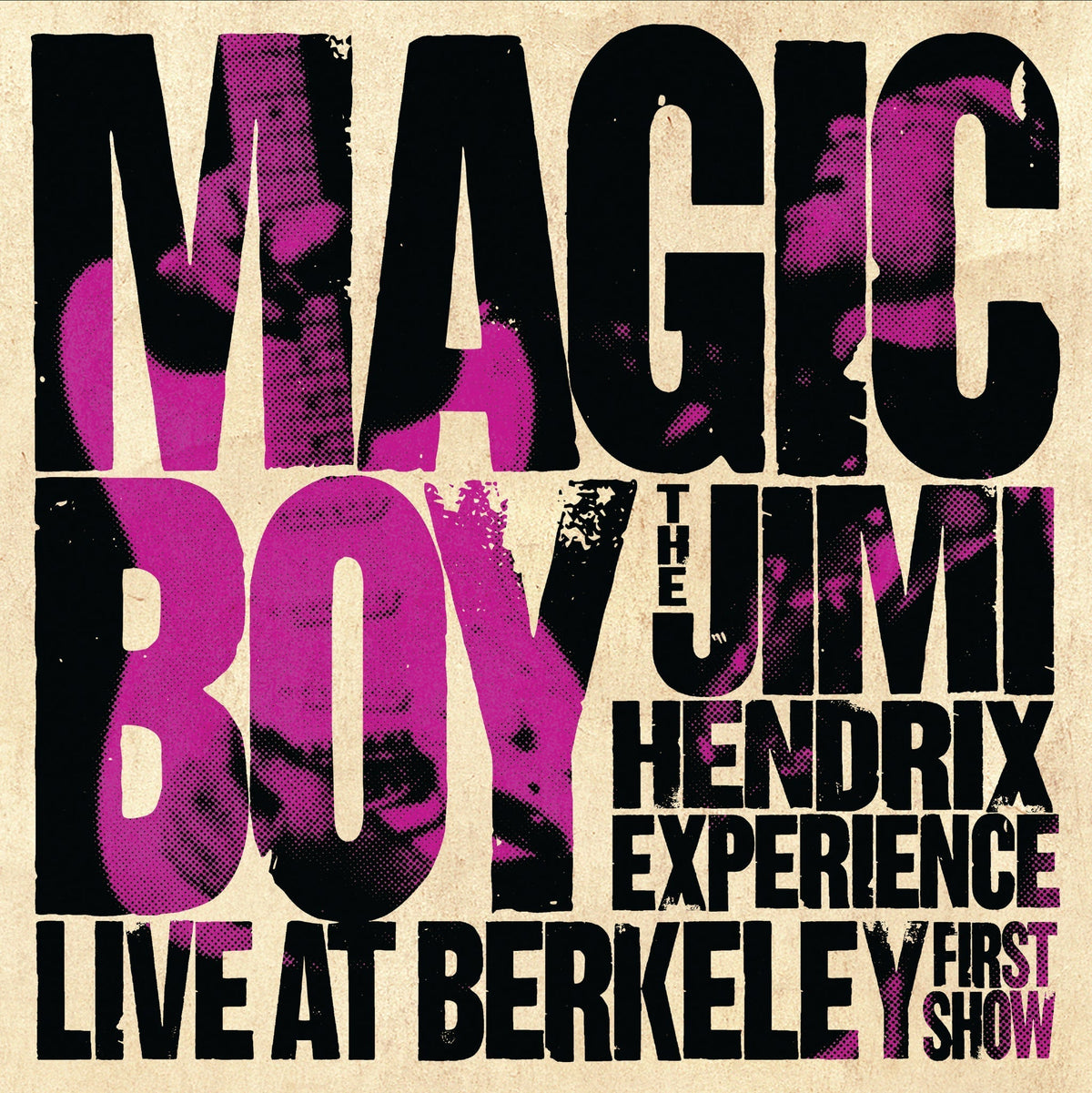 PRE-ORDER: The Jimi Hendrix Experience - Magic Boy: The Jimi Hendrix Experience Live At Berkeley - The First Show (140 Gram Vinyl) (2 Lp's) [Vinyl]
