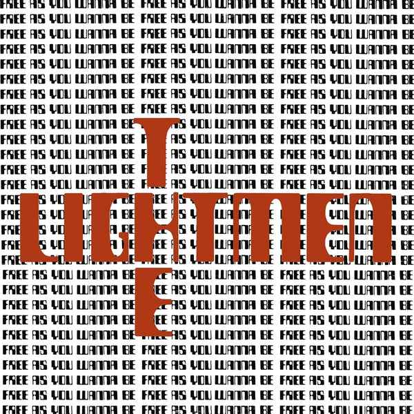 THE LIGHTMEN - Free As You Wanna Be [LP] [Vinyl]