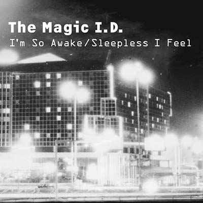 I'm So Awake/Sleepless I Feel [CD]