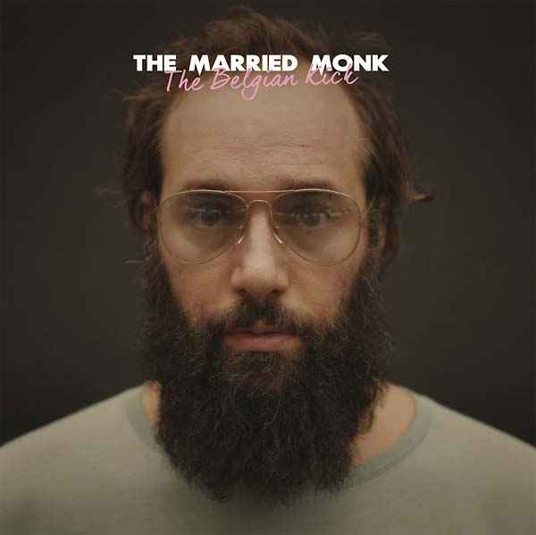 THE MARRIED MONK - The Belgian Kick [Vinyl]