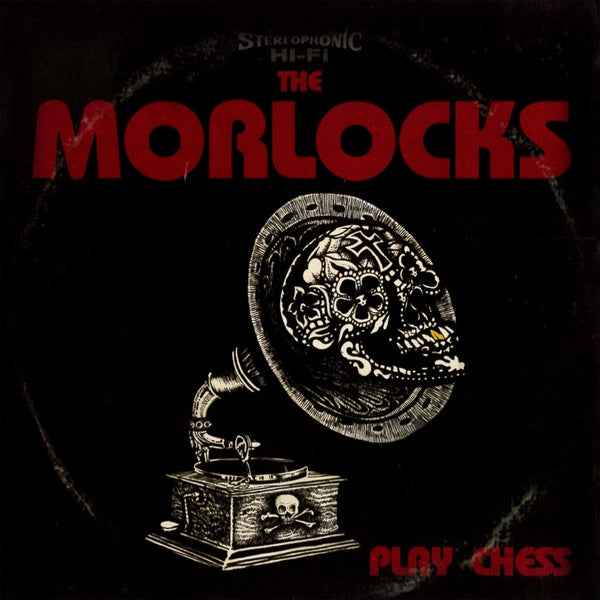THE MORLOCKS - Play Chess [Vinyl]