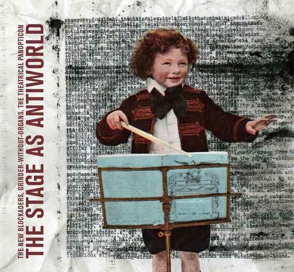 The Stage As Antiworld [CD]