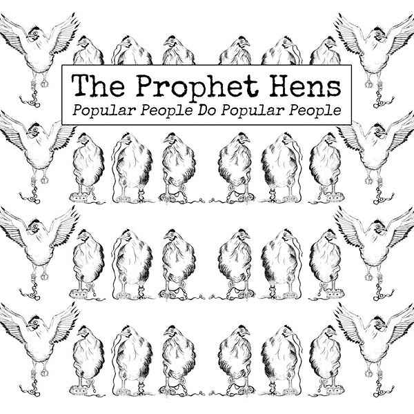 THE PROPHET HENS - Popular People Do Popular People [Vinyl]