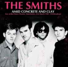 Amid Concrete and Clay: Live at the Palace Theatre, Manchester, March 31st, 1985 [Import] [Vinyl]