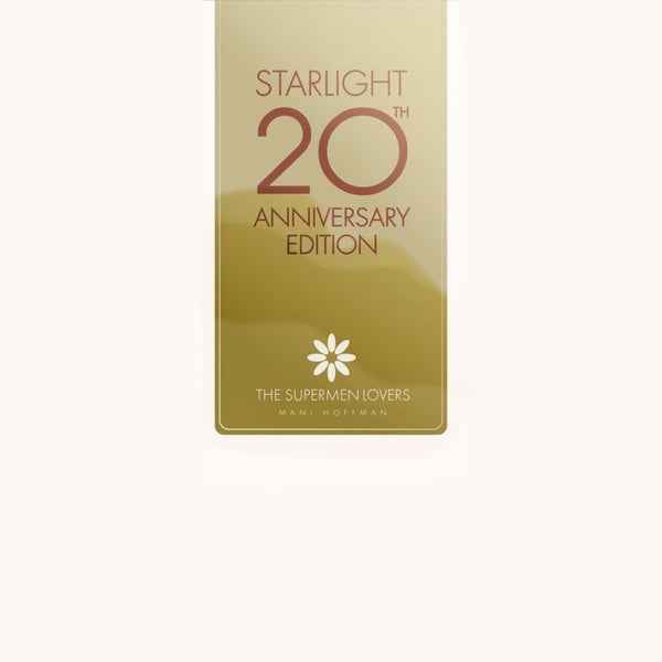 THE SUPERMEN LOVERS - Starlight: 20th Anniversary [Vinyl]