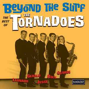 Beyond The Surf: The Best Of The Tornadoes [CD]