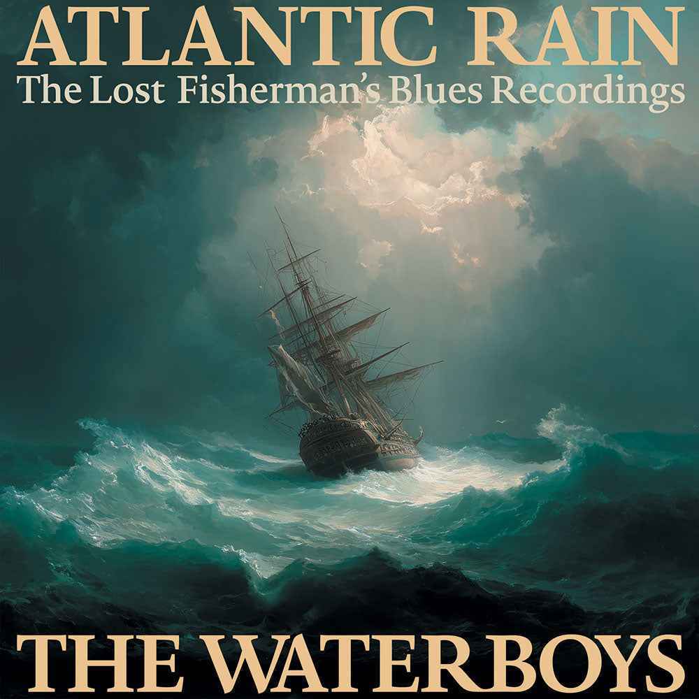 The Waterboys - Atlantic Rain: The Lost Fisherman's Blues Recordings (3 Lp's) [Vinyl]
