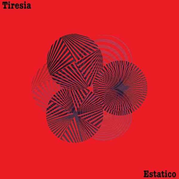 TIRESIA - Estatico [Vinyl]