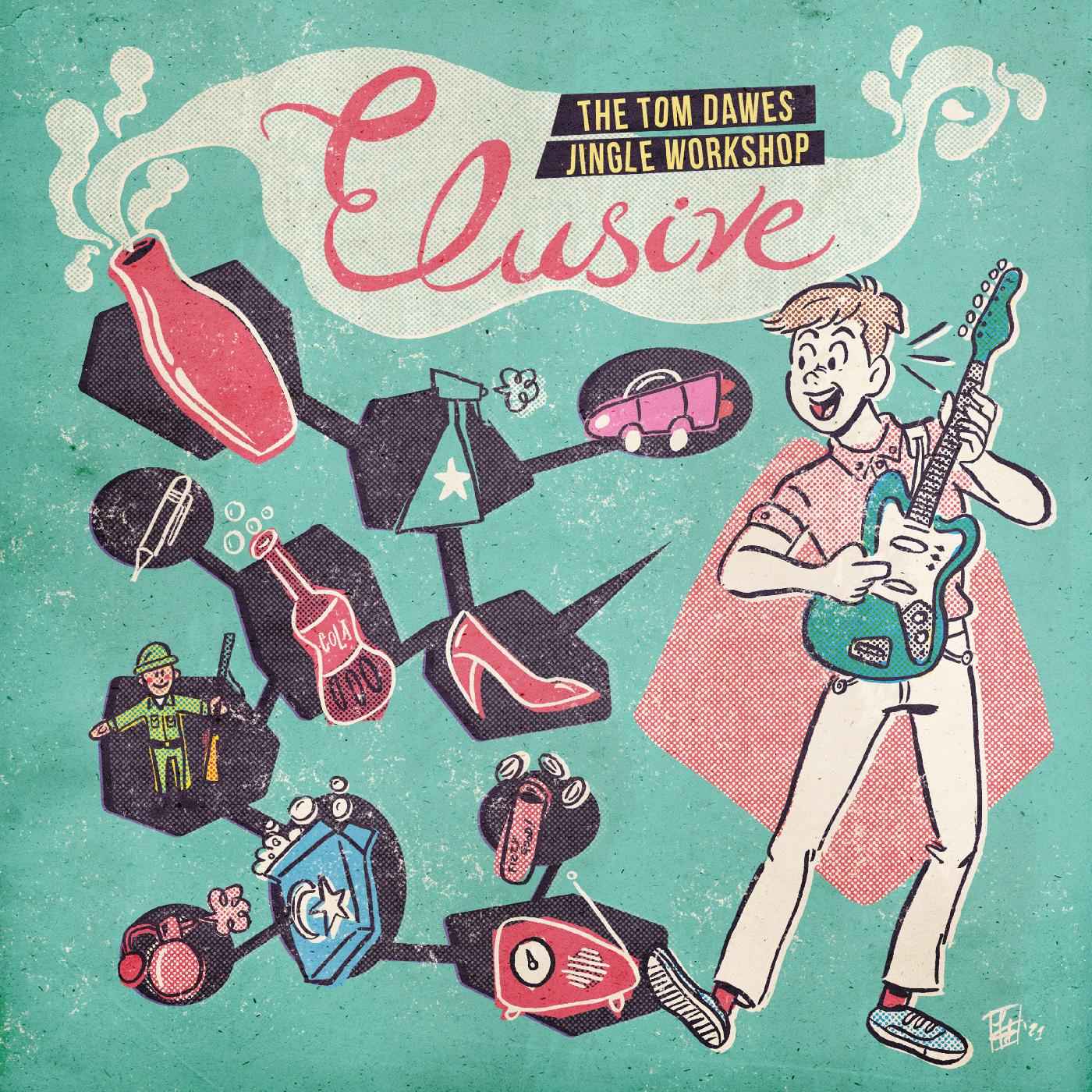 Elusive: The Tom Dawes Jingle Workshop [CD]