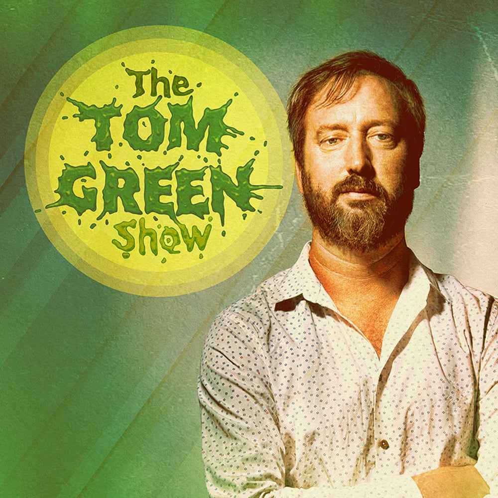 The Tom Green Show [Vinyl]