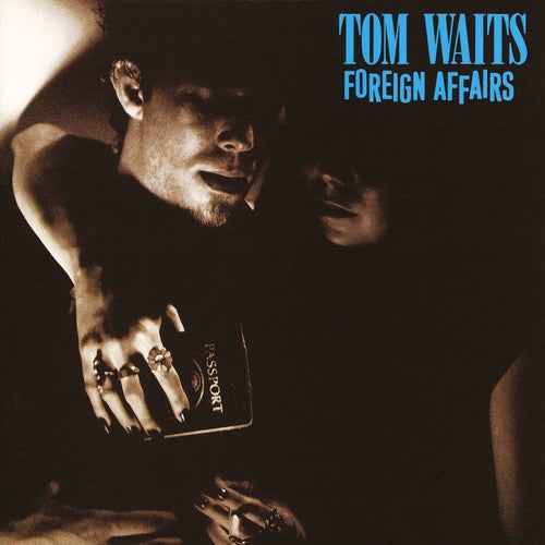 Tom Waits - Foreign Affairs (Remastered) [Import] [Vinyl]