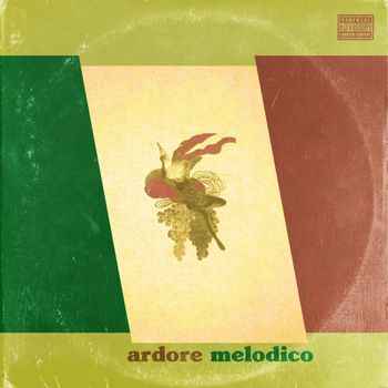 Ardore Melodico [Vinyl]
